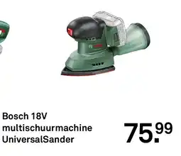 Karwei Bosch 18V multischuurmachine UniversalSander aanbieding
