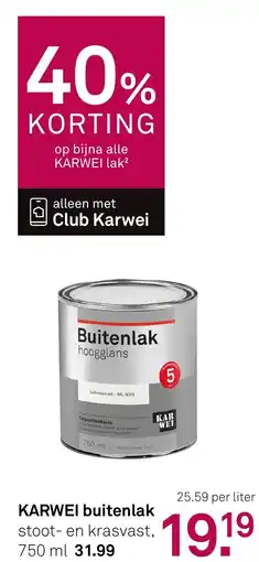 Karwei Karwei buitenlak aanbieding