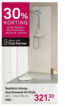 Karwei Sealskin inloop- douchewand A3 Style aanbieding