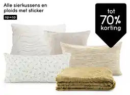 Leen Bakker Alle sierkussens en plaids met sticker aanbieding