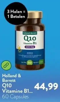 Holland & Barrett Q10 Vitamine B1 300mg aanbieding