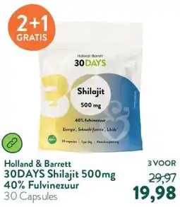 Holland & Barrett 30DAYS Shilajit 500mg 40% Fulvinezuur aanbieding