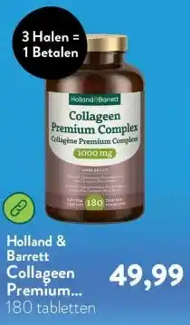 Holland & Barrett Collageen Premium Complex 1000mg - 180 tabletten aanbieding