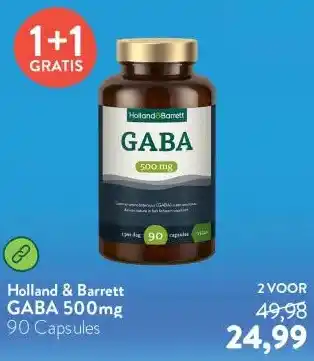 Holland & Barrett GABA 500mg aanbieding
