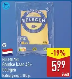 ALDI Molenland Goudse kaas 48+ belegen aanbieding