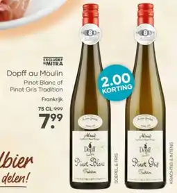 Mitra Dopff au Moulin aanbieding