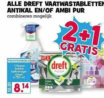 Boon`s Markt Alle Dreft Vaatwastabletten, Antikal En-Of Ambi Pur 2+1 Gratis aanbieding