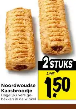 Vomar Voordeelmarkt Noordwoudse Kaasbroodje aanbieding
