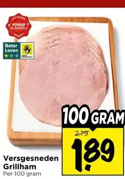 Vomar Voordeelmarkt Versgesneden Grillham aanbieding