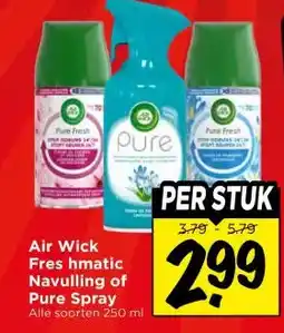 Vomar Voordeelmarkt Air Wick Fres hmatic Navulling of Pure Spray aanbieding