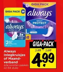 Vomar Voordeelmarkt Always Inlegkruisjes of Maand- verband aanbieding