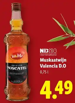 Lidl Muskaatwijn Valencia D.O aanbieding