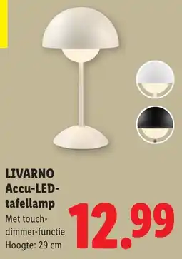 Lidl Livarno Accu Led Tafellamp aanbieding