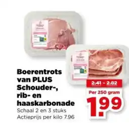 PLUS Boerentrots van Plus Schouder-, rib-en haaskarbonade aanbieding