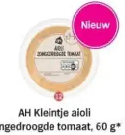 Albert Heijn AH Kleintje aioli zongedroogde tomaat aanbieding