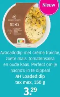 Albert Heijn AH Loaded dip tex mex aanbieding