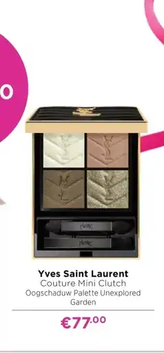 ICI Paris XL Yves Saint Laurent aanbieding