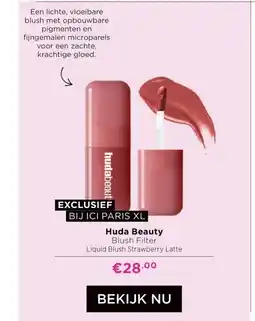 ICI Paris XL Huda Beauty Blush Filter aanbieding