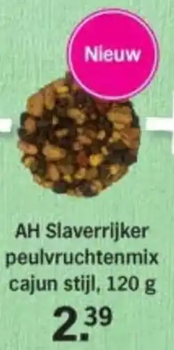 Albert Heijn AH Slaverrijker peulvruchtenmix cajun stijl aanbieding
