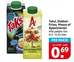Hoogvliet Taksi, Dubbel- Frisss, Maaza of Appelsientje aanbieding