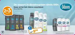 Trekpleister Keuze uit het hele Odorex assortiment. aanbieding