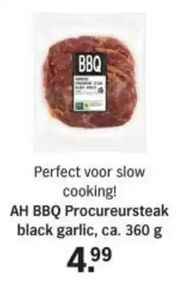 Albert Heijn AH BBQ Procureursteak Black Garlic aanbieding