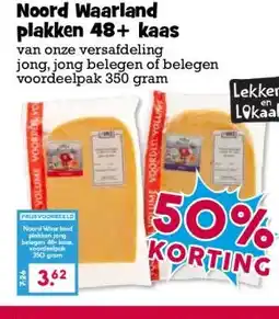 Boon`s Markt Noord Waarland plakken 48+ kaas aanbieding