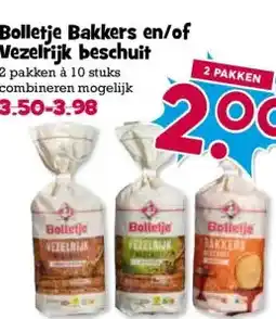 Boon`s Markt Bolletje Bakkers en/of Vezelrijk beschuit aanbieding