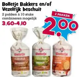 Boon`s Markt Bolletje Bakkers en/of Vezelrijk beschuit aanbieding