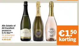 Albert Heijn Solatio of AH Excellent prosecco aanbieding