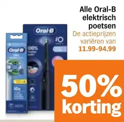 Albert Heijn Alle Oral-B elektrisch poetsen aanbieding