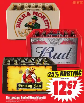 Dirk Hertog jan, bud of birra moretti aanbieding