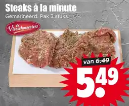 Dirk Steaks à la minute aanbieding