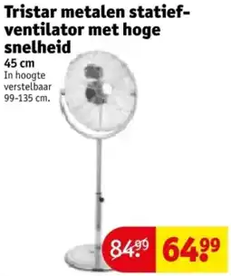 Kruidvat Tristar metalen statief ventilator met hoge snelheid aanbieding