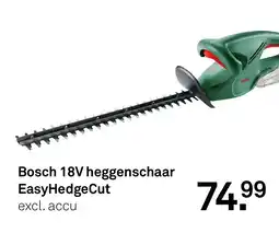Karwei Bosch 18V heggenschaar EasyHedgeCut aanbieding