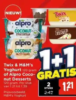 Vomar Voordeelmarkt Twix & M&M's Yoghurt , of Alpro Coco- nut Desserts aanbieding