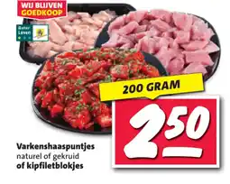 Nettorama Varkenshaaspuntjes of kipfiletblokjes aanbieding