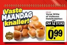 Vomar Voordeelmarkt Verse Witte of Volkoren Hotelkadetten aanbieding