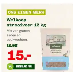 Welkoop Welkoop strooivoer 12 kg aanbieding