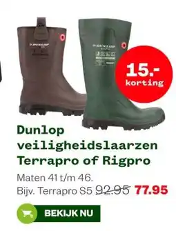 Welkoop Dunlop veiligheidslaarzen Terrapro of Rigpro aanbieding