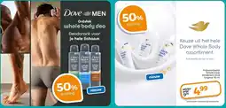 Trekpleister Keuze uit het hele Dove Whole Body assortiment. aanbieding