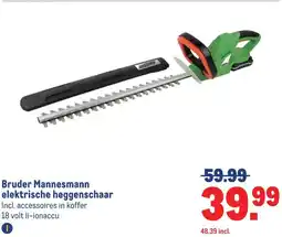 Makro Bruder Mannesmann elektrische heggenschaar aanbieding