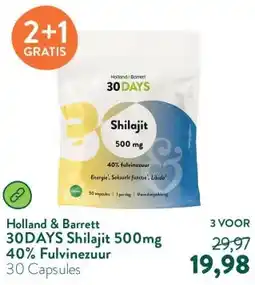 Holland & Barrett 30DAYS Shilajit 500mg 40% Fulvinezuur aanbieding