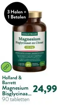 Holland & Barrett Magnesium Bisglycinaat en Citraat 175mg aanbieding