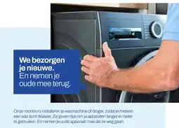 De Witgoed Specialist We bezorgen je nieuwe. En nemen je oude mee terug. aanbieding