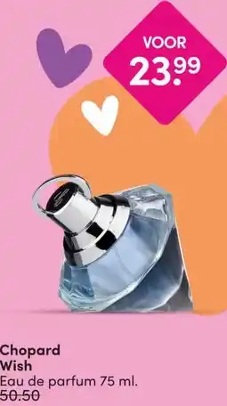 DA Chopard Wish aanbieding