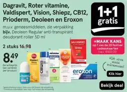 Etos Dagravit, Roter vitamine, Valdispert, Vision, Shiepz, CB12, Prioderm, Deoleen en Eroxon aanbieding