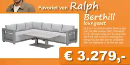Tuinmeubelland Favoriet van Ralph Berthill Loungeset aanbieding