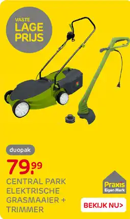 Praxis Central Park Elektrische Grasmaaier + Trimmer aanbieding