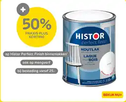 Praxis Histor Perfect Finish aanbieding